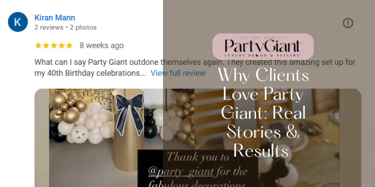 Why Clients Love Party Giant